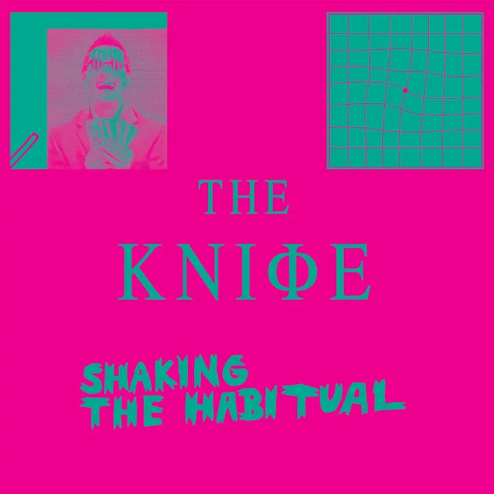 Cover of the album Shaking The Habitual by The Knife